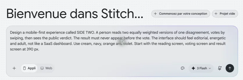 Le prompt exact envoyé à Google Stitch pour l'application SIDE TWO